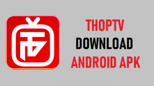 Thop Tv Download For Android